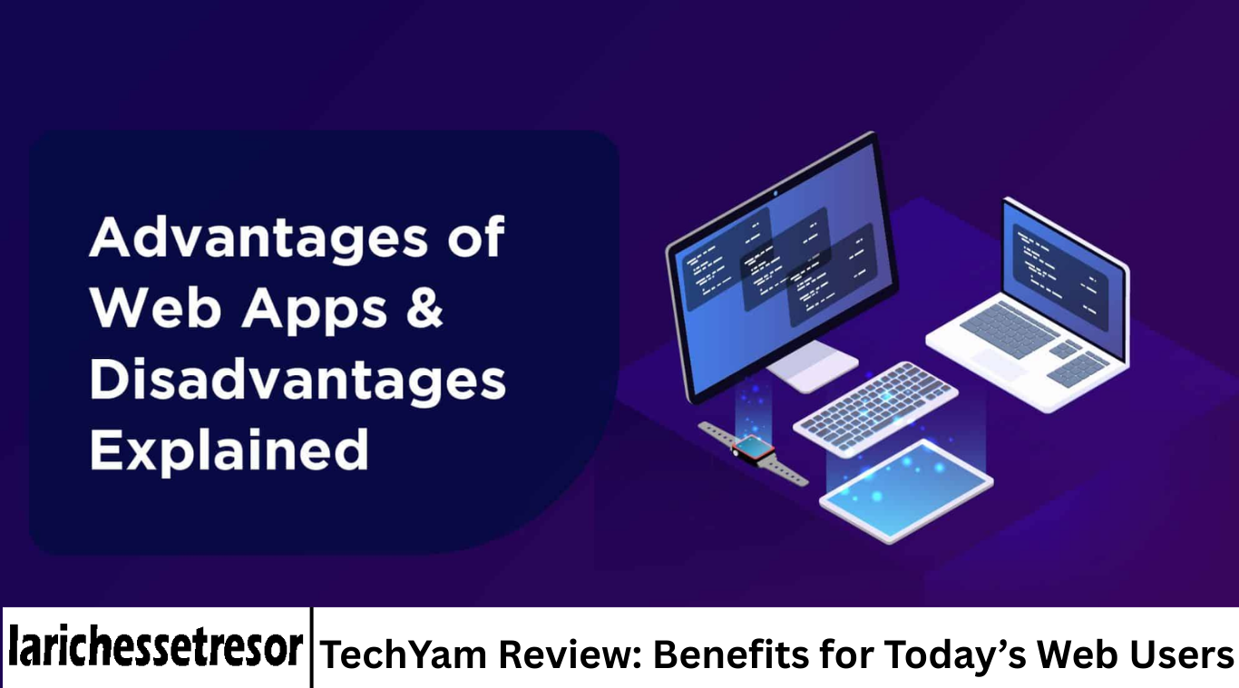 TechYam Review: Benefits for Today’s Web Users