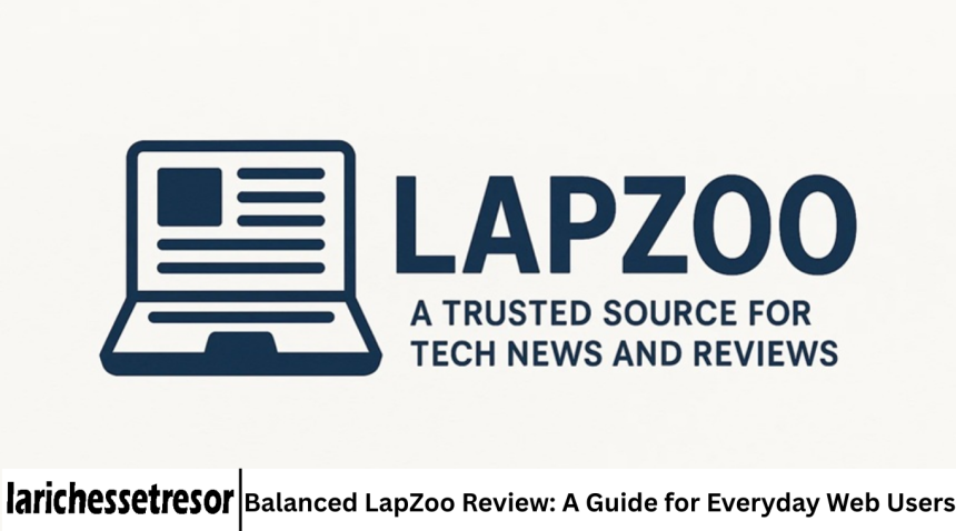 Balanced LapZoo Review: A Guide for Everyday Web Users
