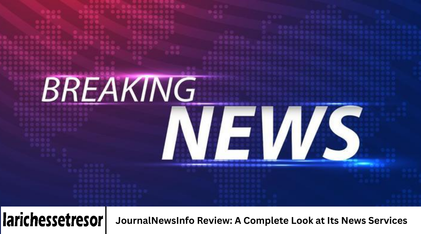 JournalNewsInfo Review: A Complete Look at Its News Services
