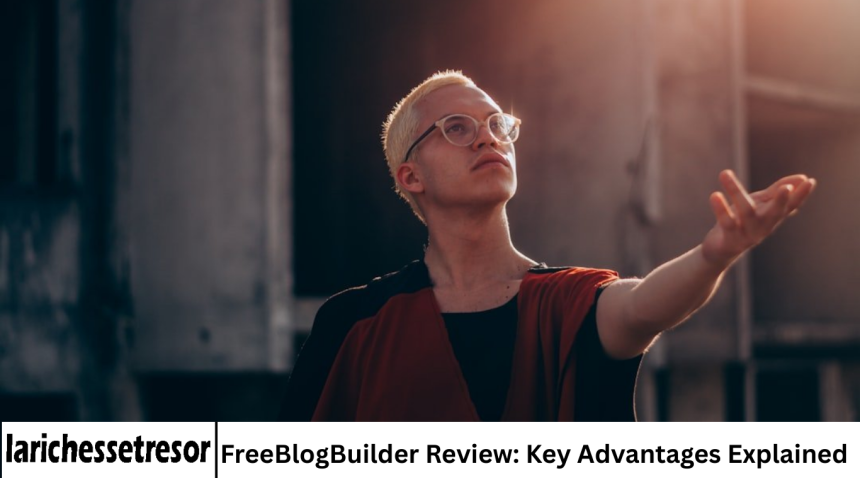 FreeBlogBuilder Review: Key Advantages Explained