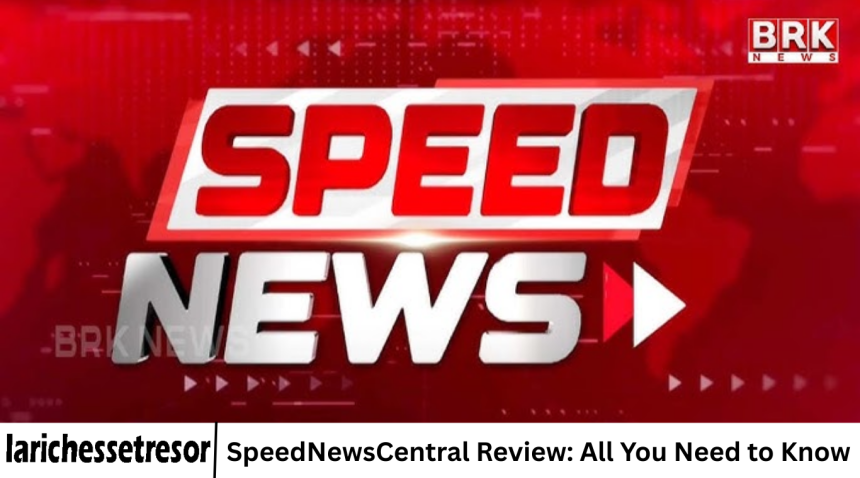 SpeedNewsCentral Review: All You Need to Know