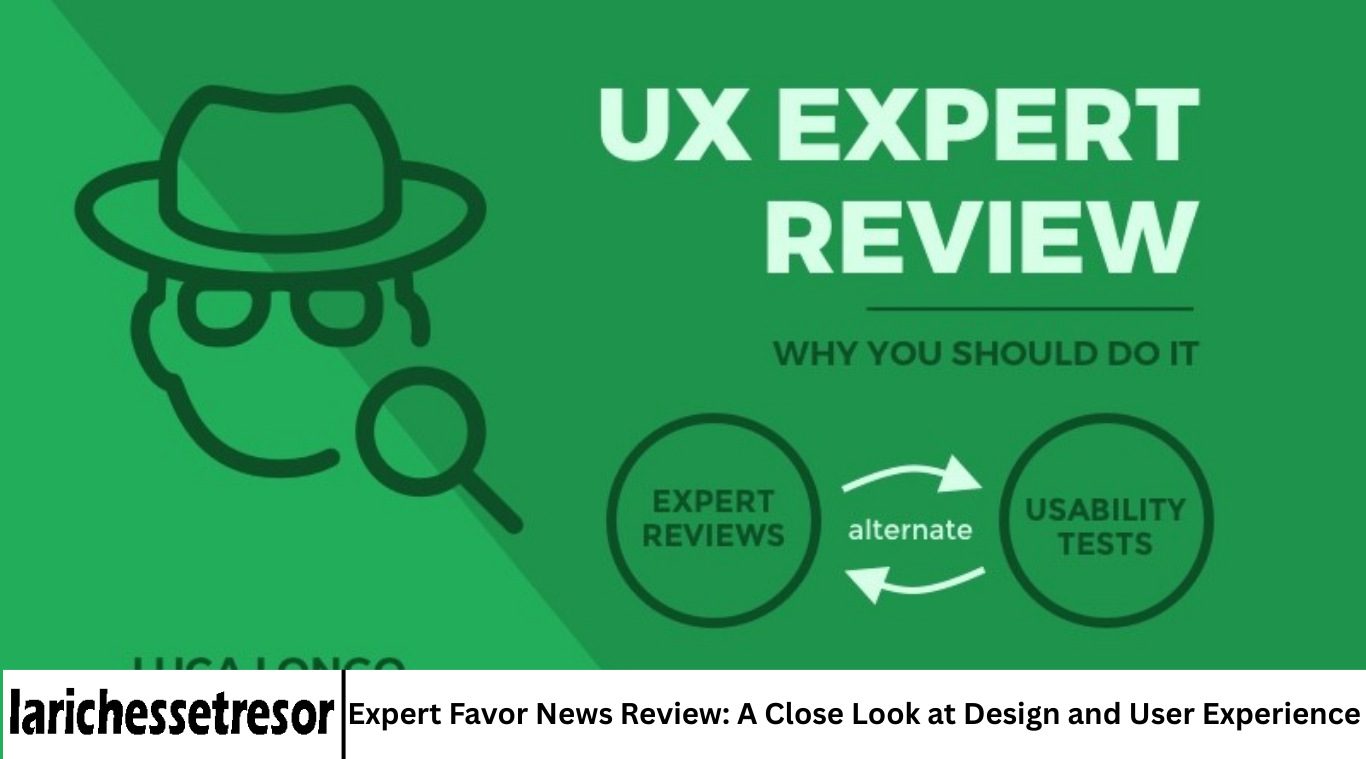 Expert Favor News Review: A Close Look at Design and User Experience